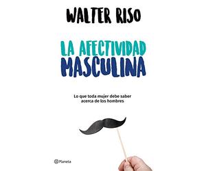 La Afectividad Masculina