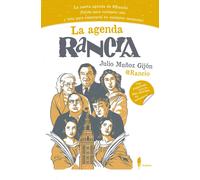 La agenda Rancia | Julio Muñoz Gijón