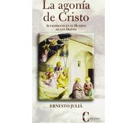 La agonia de Cristo | Ernesto Julià Sanchís