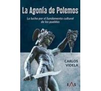 LA AGONÍA DE POLEMOS: La lucha por el fundamento cultural de los pueblos: 35 (KHRONOS)