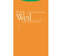 La agonía de una civilización y otros escritos de Marsella | Simone Weil, Carmen Revilla