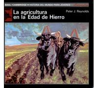 La agricultura en la Edad de Hierro