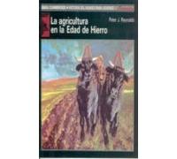 La Agricultura En La Edad De Hierro