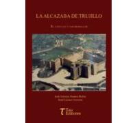 La Alcazaba De Trujillo