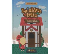 La aldea feliz: Un viaje a través de Animal Crossing (COMIC)