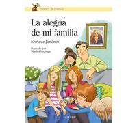 La alegría de mi familia | Ana Mª Enrique Jiménez