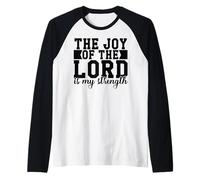 La alegría del Señor es mi Fuerza Cristianos Hombres y Mujeres Camiseta Manga Raglan