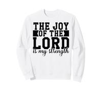 La alegría del Señor es mi Fuerza Cristianos Hombres y Mujeres Sudadera