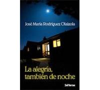 Alegria Tambien De Noche: 229 (El Pozo de Siquén)