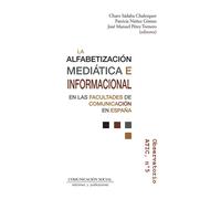 LA ALFABETIZACION MEDIATICA E INFORMACIONAL EN LAS FACULTADE | Charo Sádaba Chalezquer, Pa NuÑez Gomez