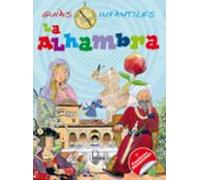 La Alhambra (Guías infantiles) - 9788467729108