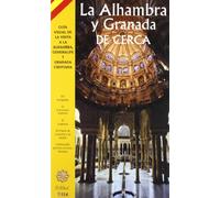 La Alhambra y Granada de cerca
