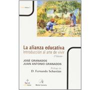 La alianza educativa: Introducción al arte de vivir (DIDASKALOS)