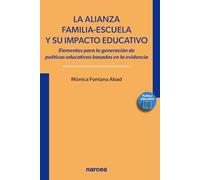 La alianza familia-escuela y su impacto educativo: Elementos para la generación de políticas educativas basadas en la evidencia.: 4