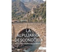 La alpujarra desconocida