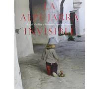 La Alpujarra invisible (FOTOGRAFIAS)