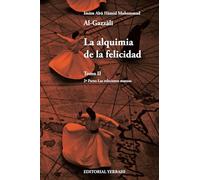 LA ALQUIMIA DE LA FELICIDAD - TOMO 2