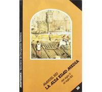 La alta edad media : del siglo V al siglo XII (Biblioteca de Divulgación Temática)