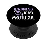La amabilidad es mi protocolo Enfermera clínica registrada en el Cuidado de la Salud PopSockets PopGrip Adhesivo