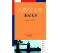 La Ambicion De Una Ciencia: Hooke