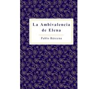 La Ambivalencia de Elena