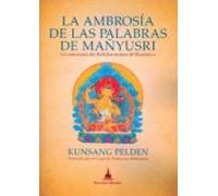 La Ambrosía De Las Palabras De Mañyusri