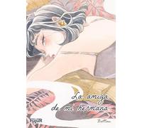 La amiga de mi hermana