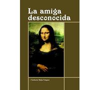 La Amiga Desconocida: Poesia de la vida real