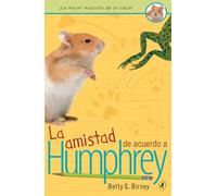 La amistad de acuerdo a Humphrey: 2
