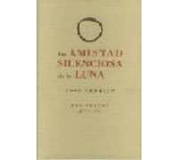 La Amistad Silenciosa De La Luna