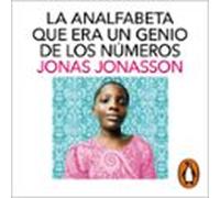 La Analfabeta Que Era Un Genio De Los Números (audiolibro)
