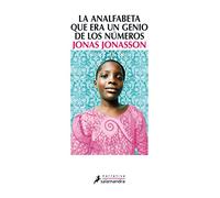 La analfabeta que era un genio de los números (Salamandra Narrativa)