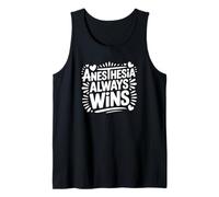 La anestesia Siempre GANA - Divertida Enfermera anestesista Camiseta sin Mangas
