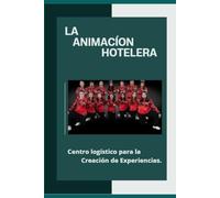 La Animación Hotelera