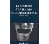 La Anorexia Y La Bulimia En La Adolescencia