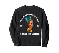 La Antigua Reina egipcia Nefertiti: Cuando Las Mujeres gobernaban el Mundo Sudadera