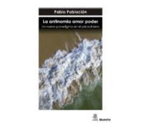 La Antinomia Amor Poder. Un Nuevo Paradigma En El Psicodrama