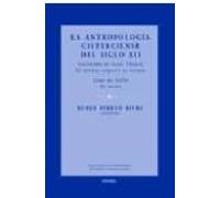 La Antropologia Cisterciense Del Siglo Xii: De Natura Corporis Et Anim