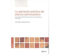 La aplicación práctica del silencio administrativo (BOSCH)