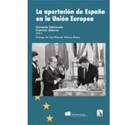 La Aportación De España En La Unión Europea