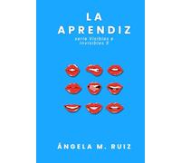 LA APRENDIZ (Visibles e Invisibles)