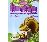 La ardilla maravilla no come porque es caprichosilla: VI (Terapicuentos)