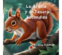 La Ardilla y el Tesoro Escondido