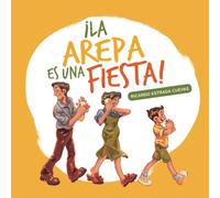 ¡La arepa es una fiesta!