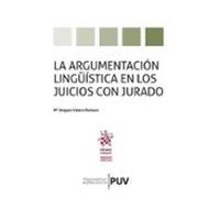 La argumentación lingüística en los juicios con jurado