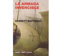 La Armada Invencible (Armas y Letras)