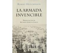 La Armada Invencible (HISTORIA)