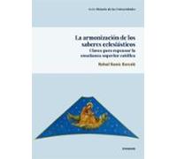 La Armonización De Los Saberes Eclesiásticos