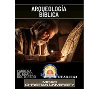 LA ARQUEOLOGÍA BÍBLICA: DT.AB.00124