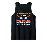 La arqueología es la Ciencia Donde Todo está Escrito en Piedra Camiseta sin Mangas